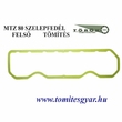 MTZ 80-as szelepfedél Lv.: 2,0 mm vastagságú felső tömítés 240-1003109